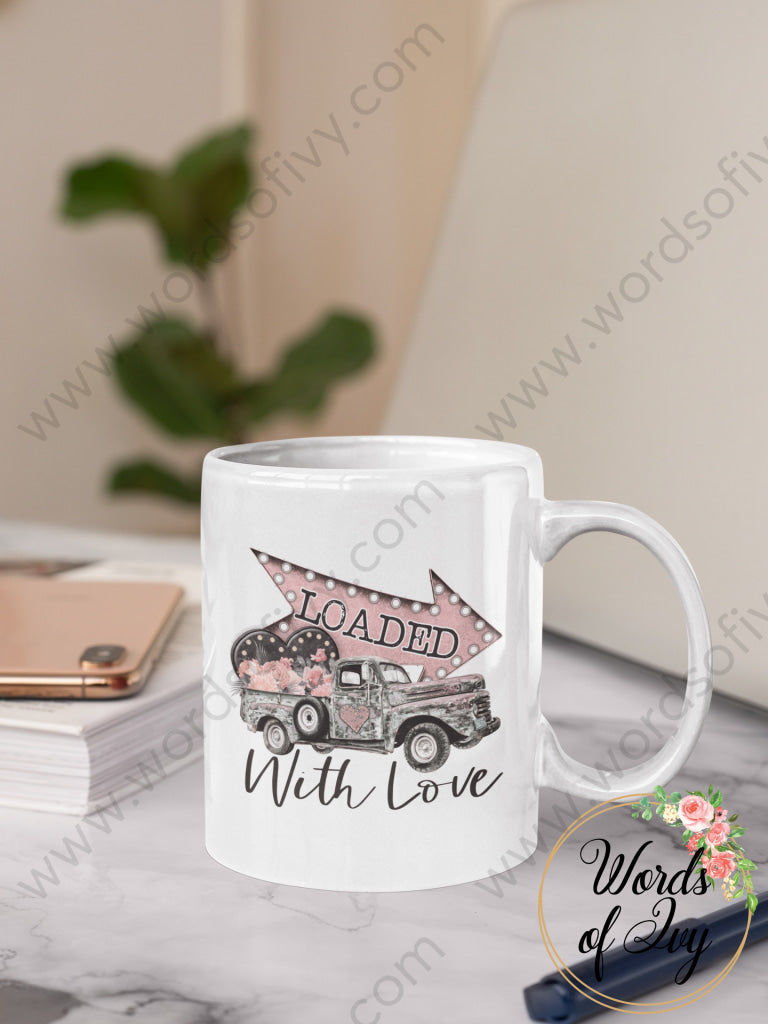 Coffee Mug - Loaded With Love 211225002