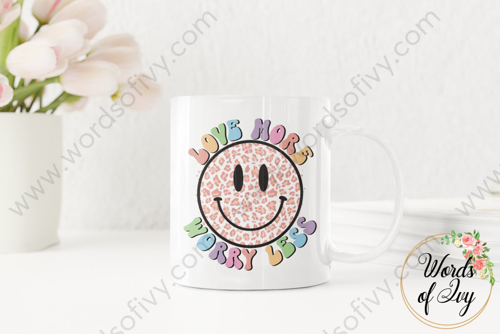 Coffee Mug - Love More Worry Less 220306005