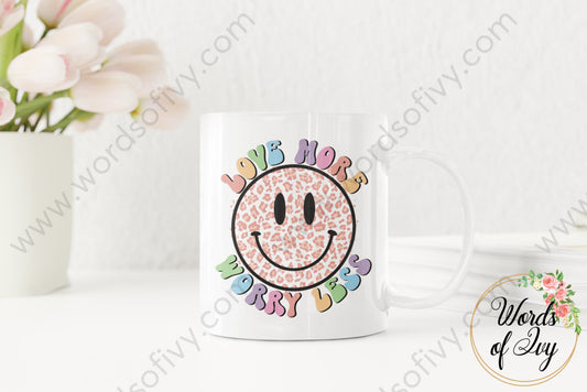 Coffee Mug - Love More Worry Less 220306005