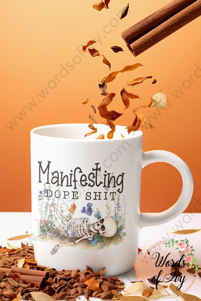 Coffee Mug - Manifesting Dope Shit 240125003 | Nauti Life Tees