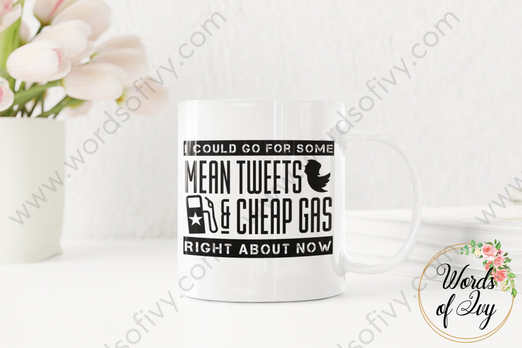 Coffee Mug - Mean Tweets 220309002