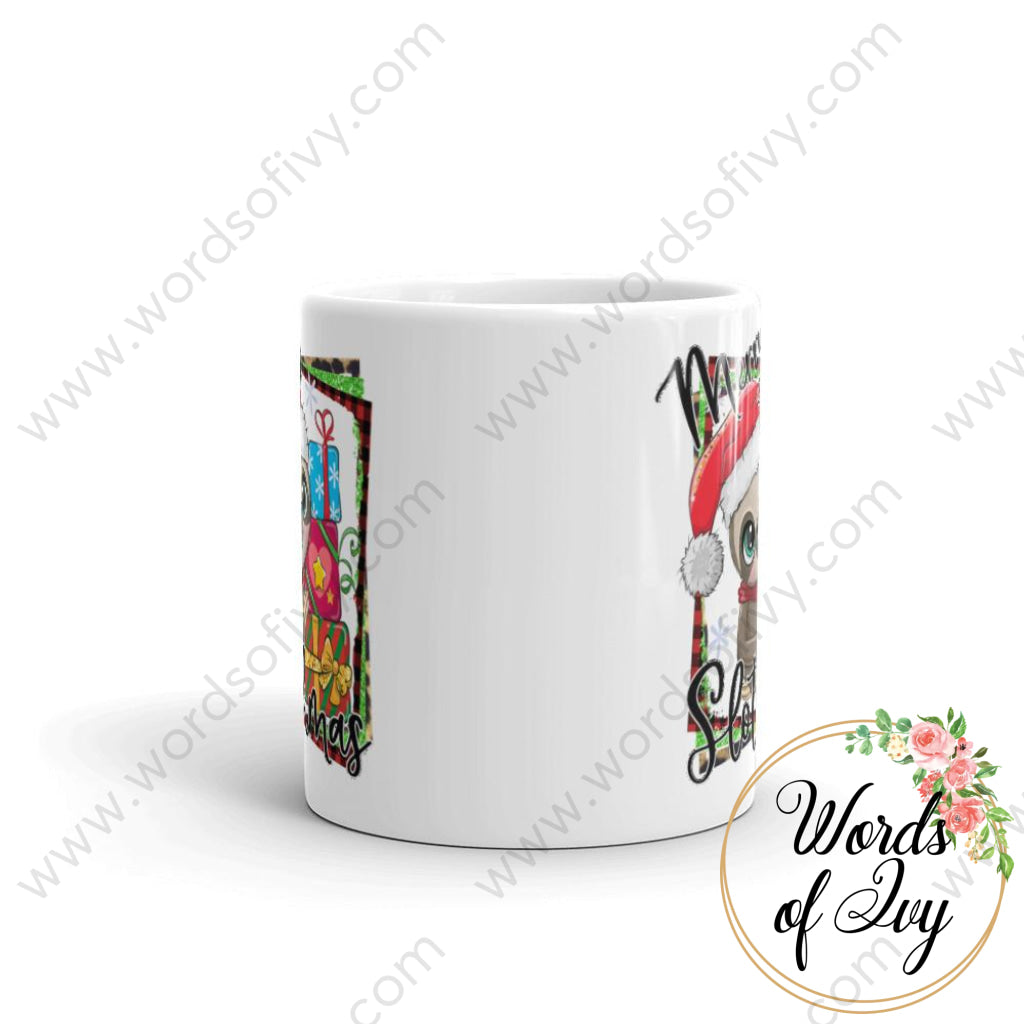 Coffee Mug - Merry Slothmas 230703096 | Nauti Life Tees