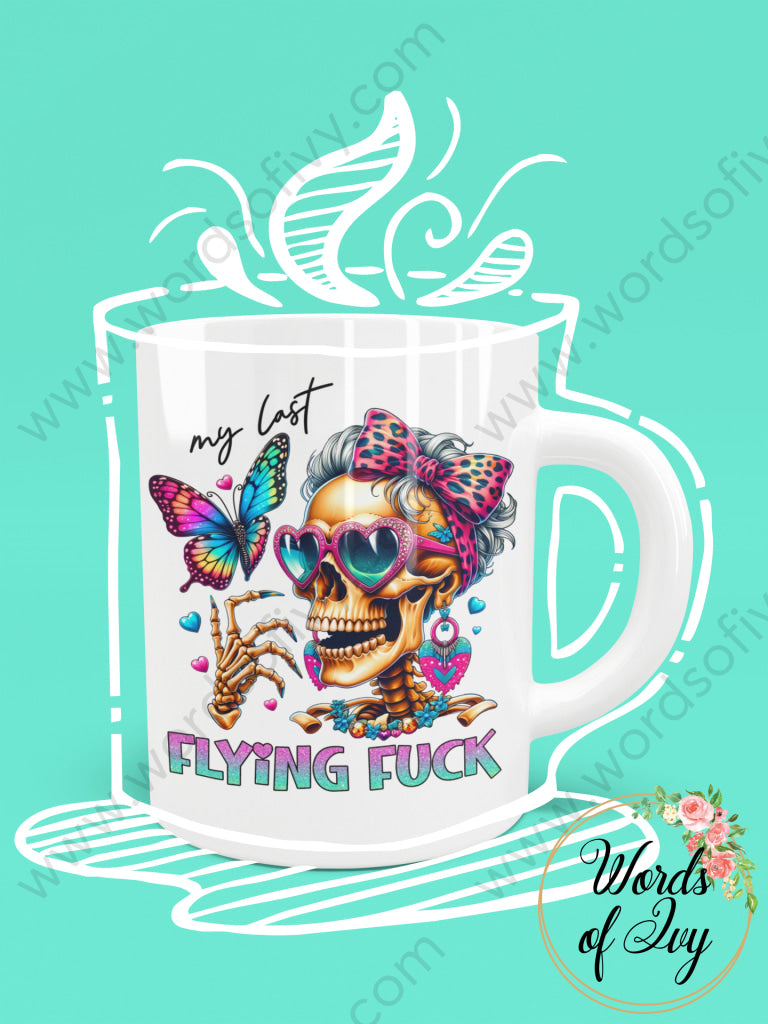 Coffee Mug - My Last Flying Fuck 240808101