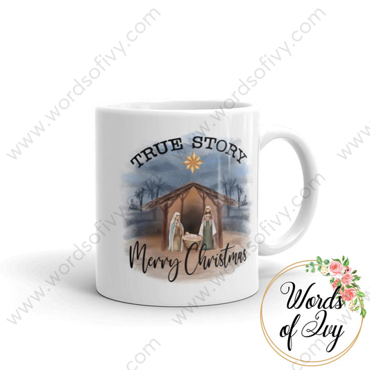 Coffee Mug - Nativity True Story Merry Christmas 230703024 | Nauti Life Tees