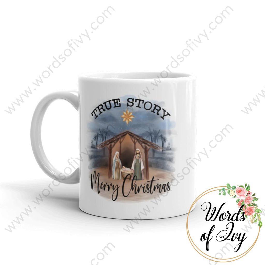 Coffee Mug - Nativity True Story Merry Christmas 230703024 | Nauti Life Tees