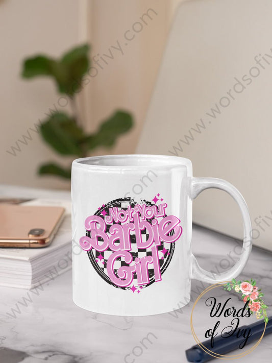 Coffee Mug - NOT YOUR BARBIE GIRL 230825004 | Nauti Life Tees