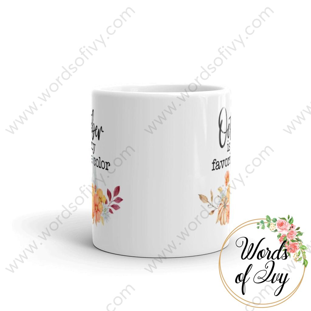 Coffee Mug - October Is My Favorite Color