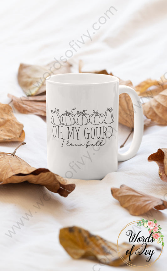 Coffee Mug - Oh My Gourd I Love Fall 230906011