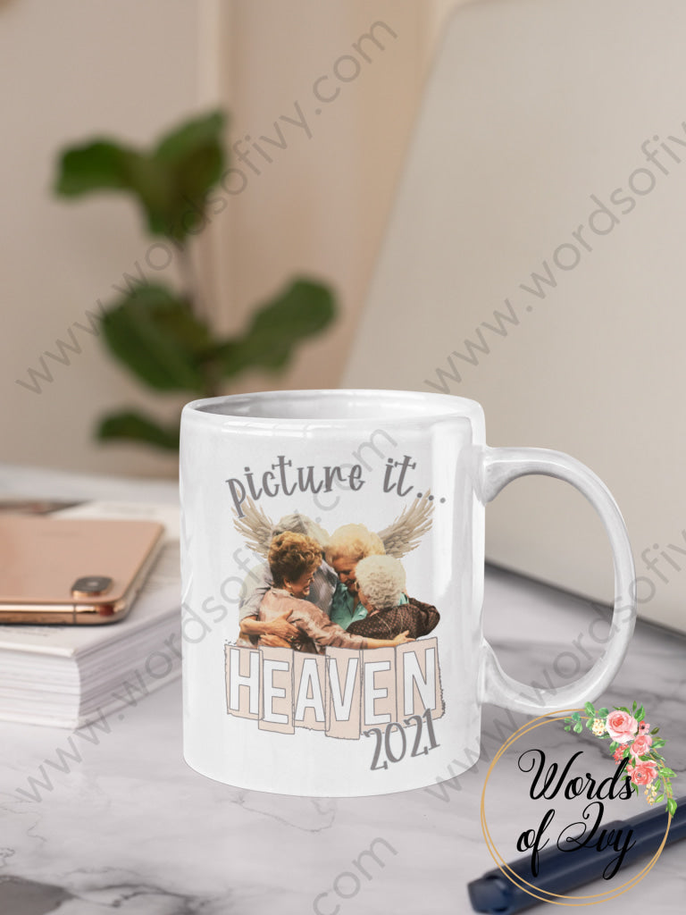 Coffee Mug - Picture it Heaven 2021 220101001 | Nauti Life Tees