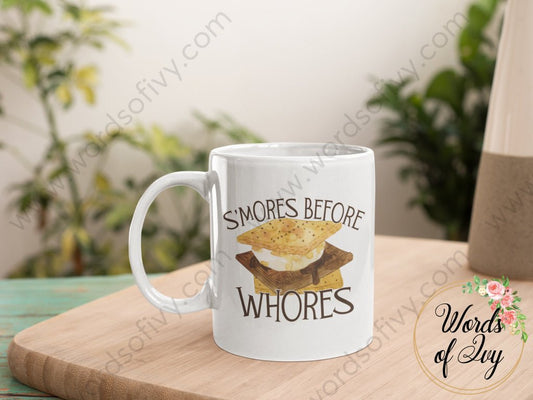 Coffee Mug - S'mores before Whores 220815006 | Nauti Life Tees
