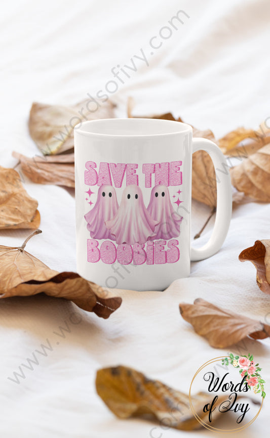Coffee Mug - SAVE THE BOOBIES 230906007 | Nauti Life Tees
