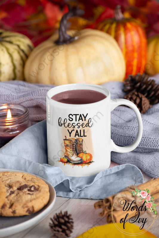 Coffee Mug - Stay Blessed Y’all 240808003