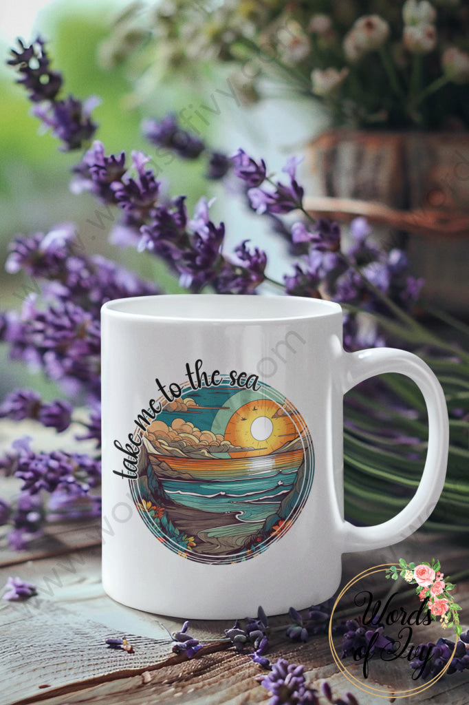 Coffee Mug - Take Me To The Sea 240720025