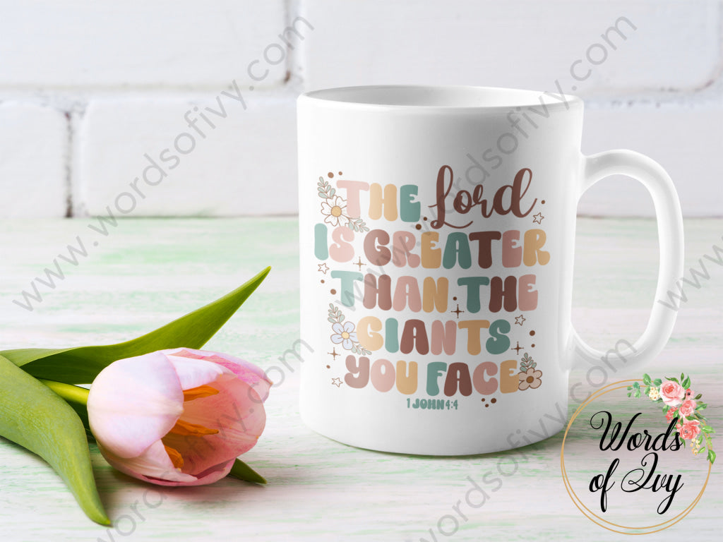Coffee Mug - THE LORD IS GREATER THAN THE GIANTS YOU FACE 230109002 | Nauti Life Tees