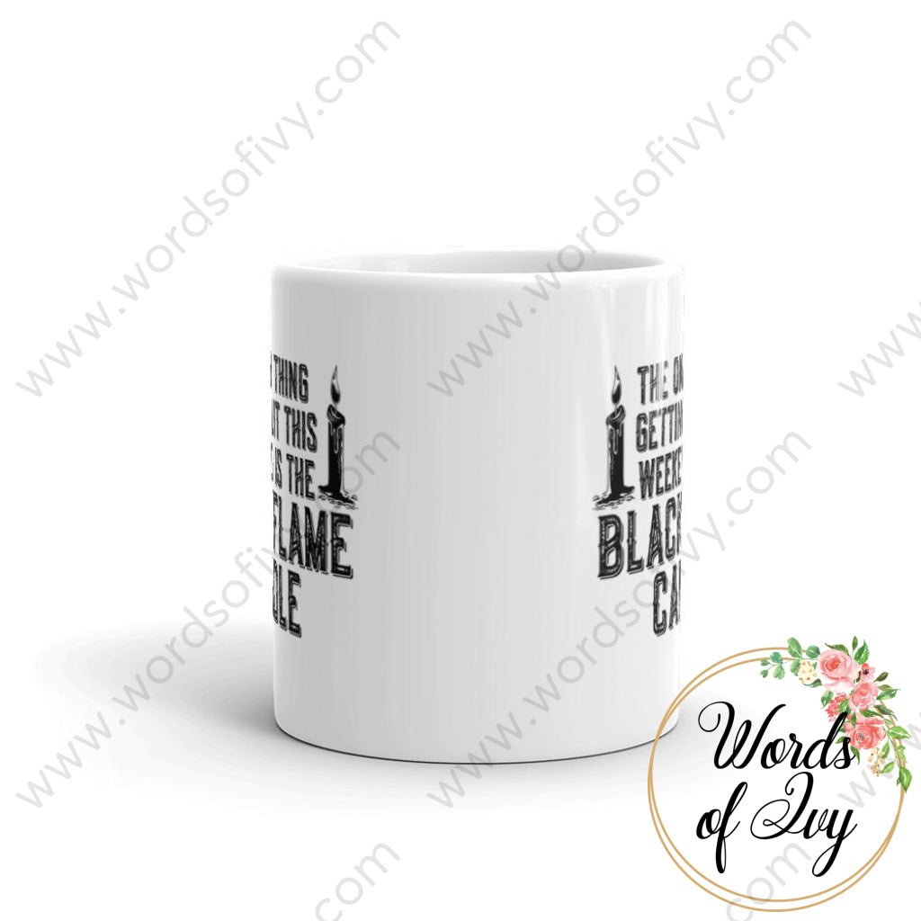 Coffee Mug - The only thing getting lit this weekend is the black flame candle 230703083 | Nauti Life Tees