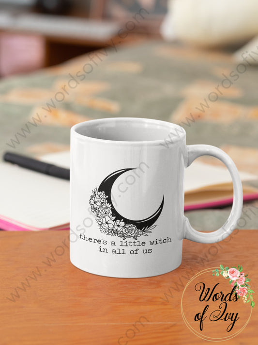 Coffee Mug - There's a little witch in all of us 230620002 | Nauti Life Tees