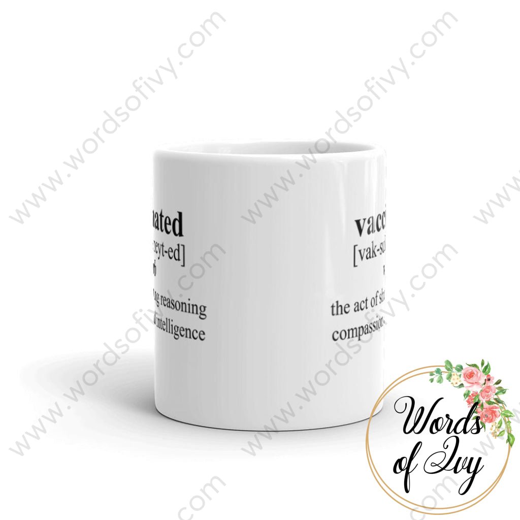 Coffee Mug - Vaccinated Definition | Nauti Life Tees