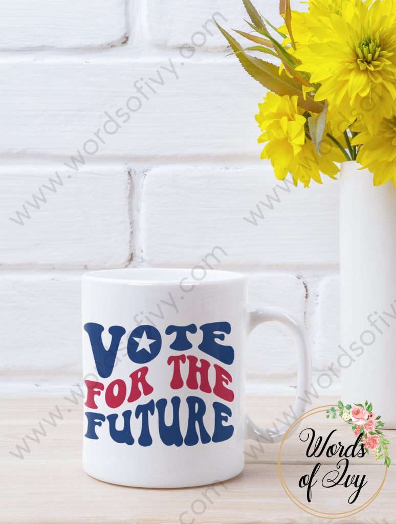 Coffee Mug - Vote For The Future 240808154