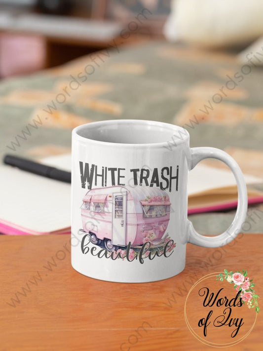 Coffee Mug - White Trash Beautiful 230825001 | Nauti Life Tees
