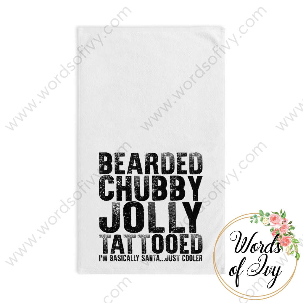 Hand Towel - Bearded Chubby Jolly Tattooed I’m Basically Santa 221008033 White Base / 28’’ ×