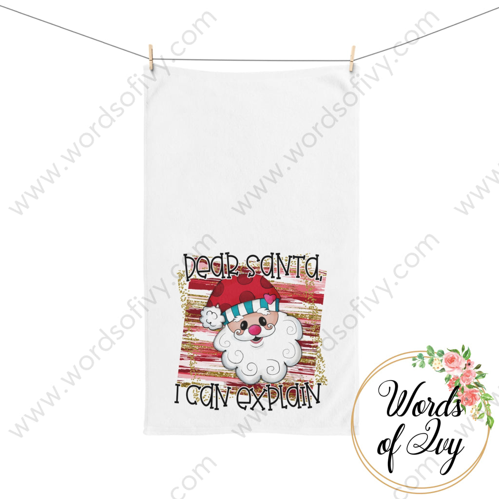 Hand Towel - Dear Santa I Can Explain 221122026 Home Decor