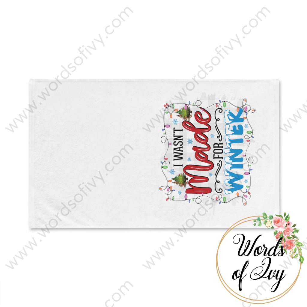 Hand Towel - I Wasn’t Made For Winter 211124001 Home Decor
