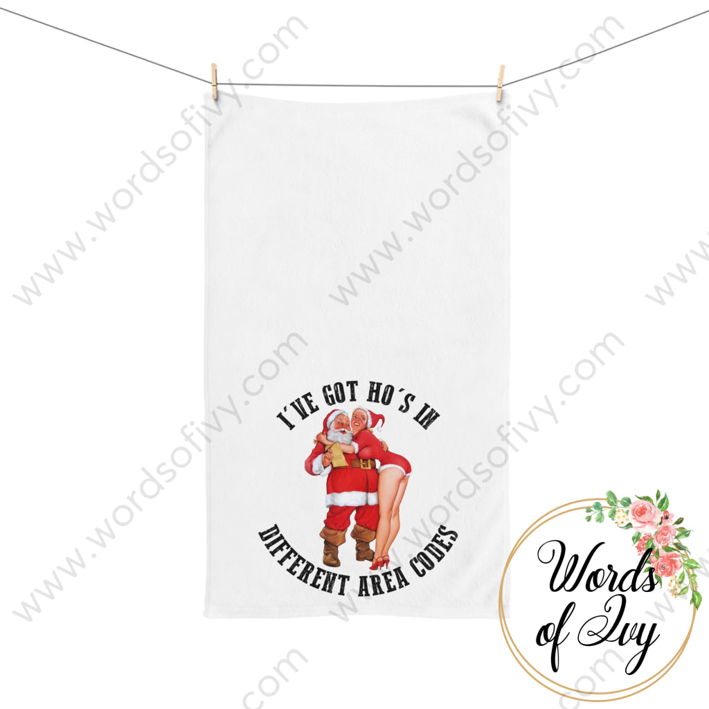 Hand Towel - I’ve Got Ho’s In Different Area Codes Santa 221008040 Home Decor