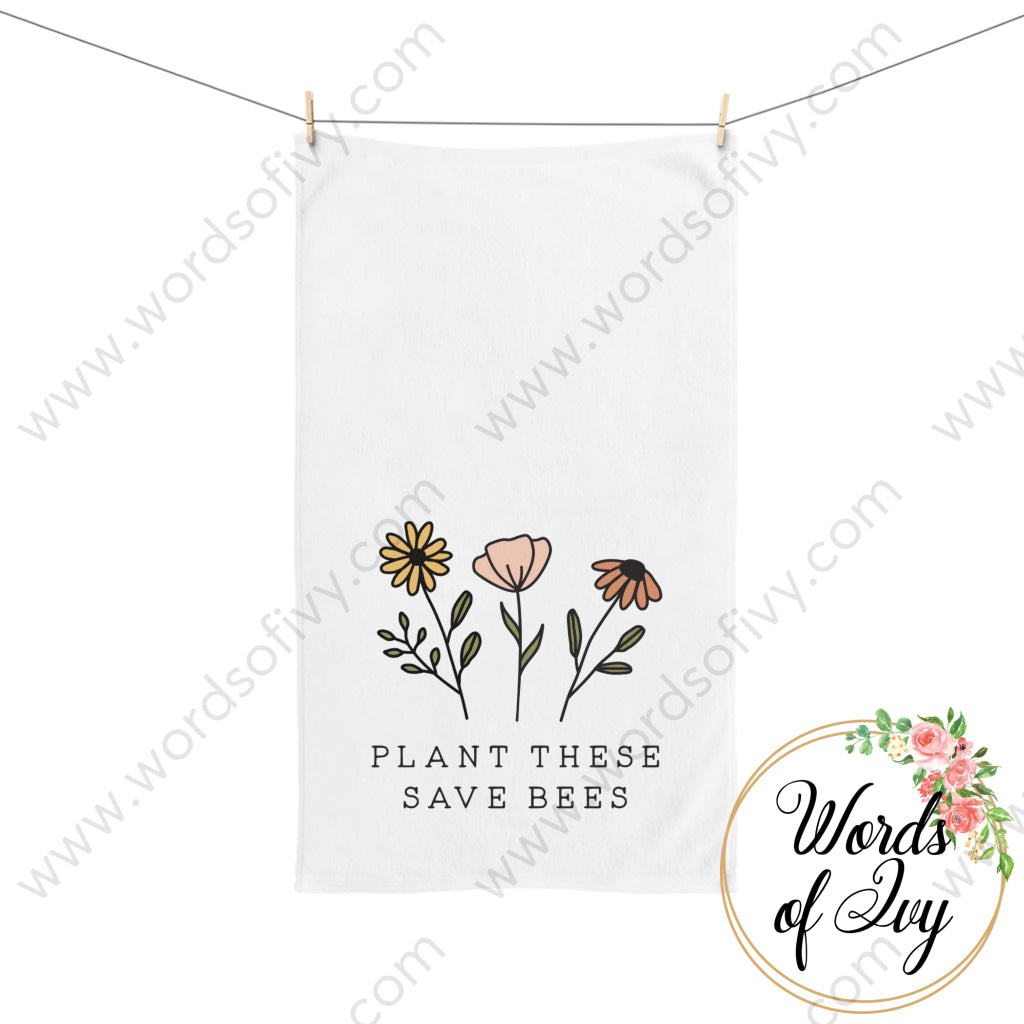 Hand Towel - Plant These Save Bees 211022009 Home Decor