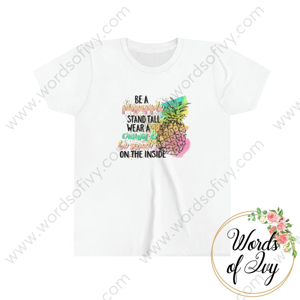 Kid Tee - Be a pineapple 220111006 | Nauti Life Tees