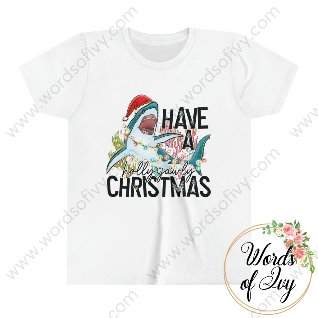 Kid Tee - Have A Holly Jawly Christmas 221122018 White / S Kids Clothes