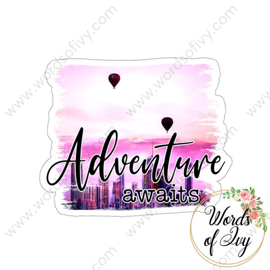 Sticker - Adventure Awaits 220123004 | Nauti Life Tees