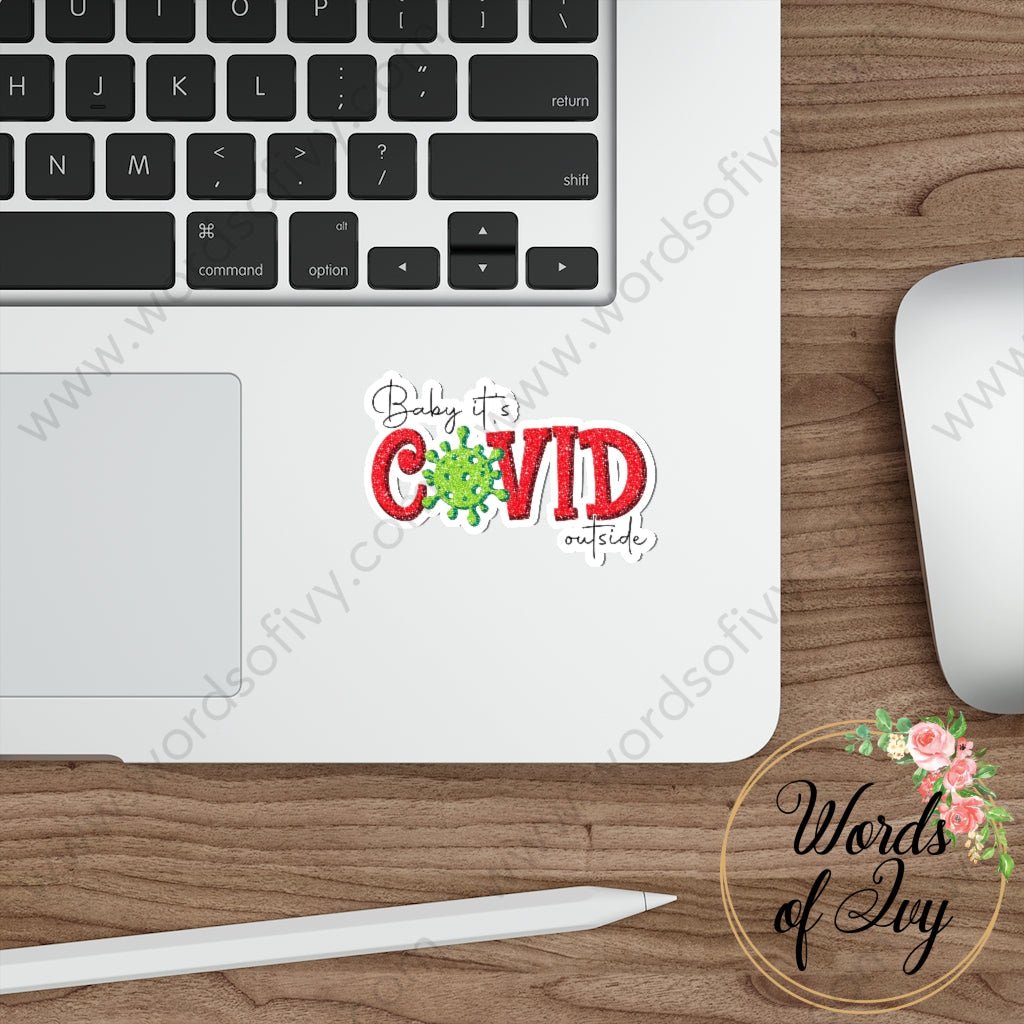 Sticker - Baby it's covid outside 211027002 | Nauti Life Tees