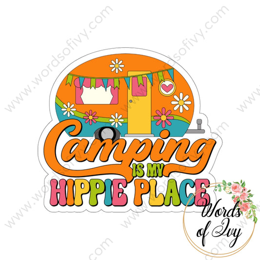 Sticker - Camping is my hippie place 220409008 | Nauti Life Tees