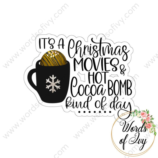 Sticker - Christmas Cocoa Bomb Day 211117002 | Nauti Life Tees