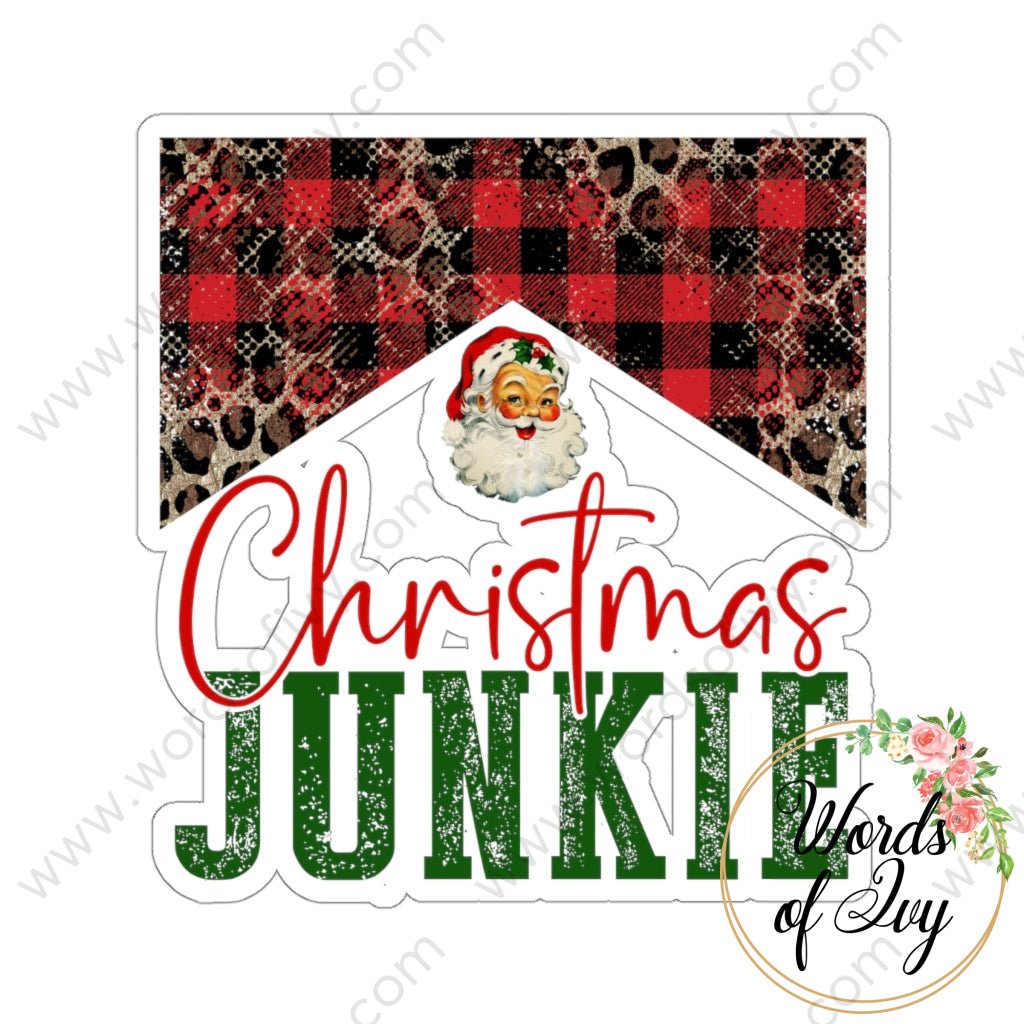 Sticker - Christmas Junkie 211209005 | Nauti Life Tees