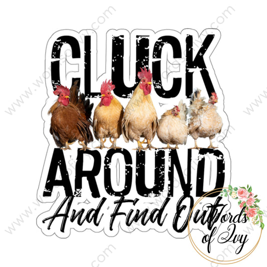 Sticker - Cluck around and find out 240125005 | Nauti Life Tees