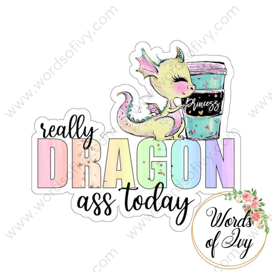 Sticker - dragon ass 2 211021001 | Nauti Life Tees