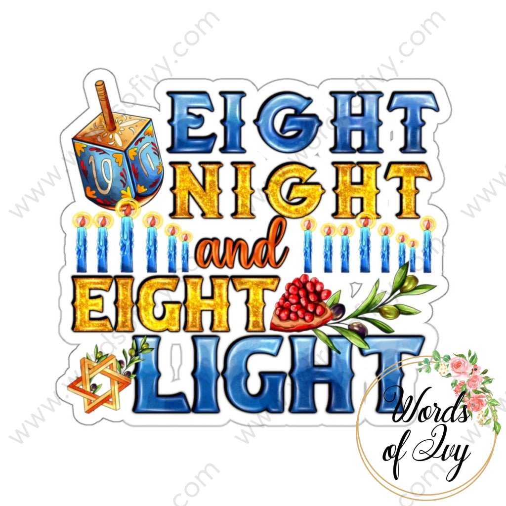 Sticker - Eight Night and Eight Light for Hanukkah 221113001 | Nauti Life Tees