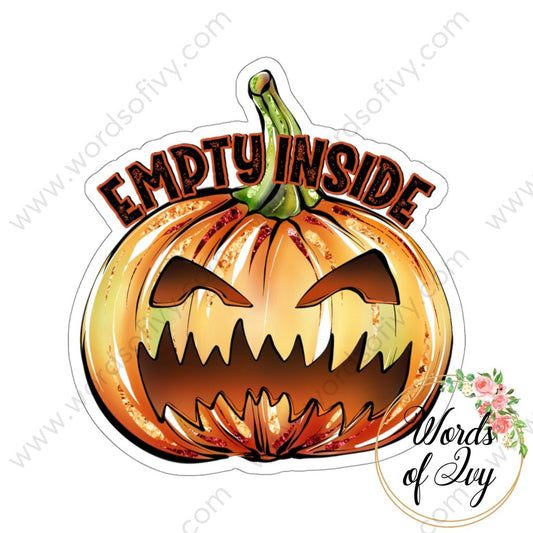 Sticker - Empty Inside Pumpkin 220821008 | Nauti Life Tees