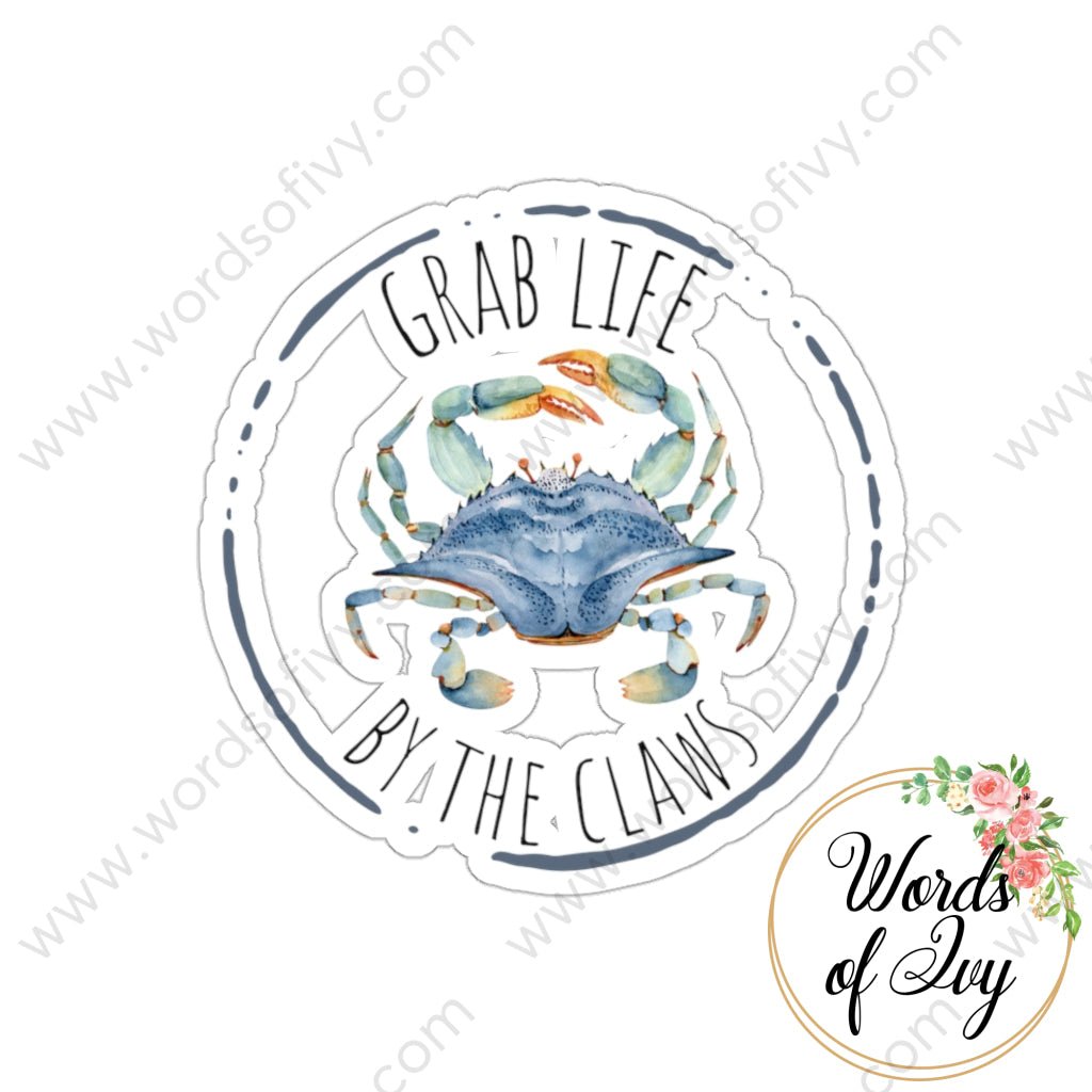 Sticker - Grab life by the claws 220809001 | Nauti Life Tees