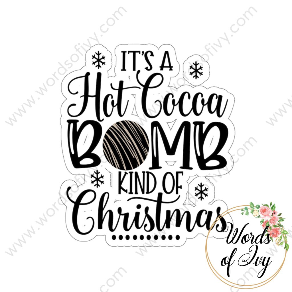 Sticker - Hot Cocoa Bomb Christmas 211117003 | Nauti Life Tees