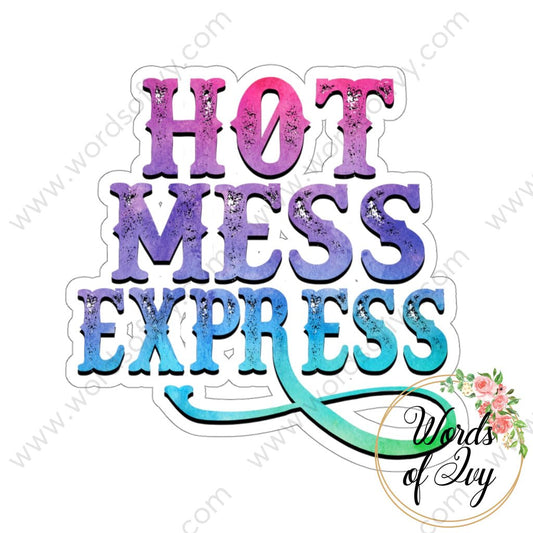 Sticker - Hot Mess Express 220110002 | Nauti Life Tees