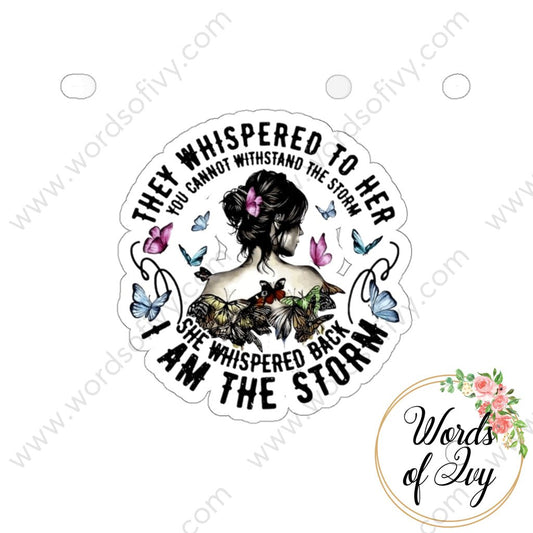Sticker - I am the storm 220817003 | Nauti Life Tees