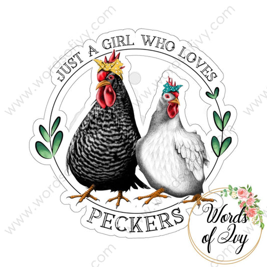 Sticker - Just a girl who loves Peckers 220107005 | Nauti Life Tees