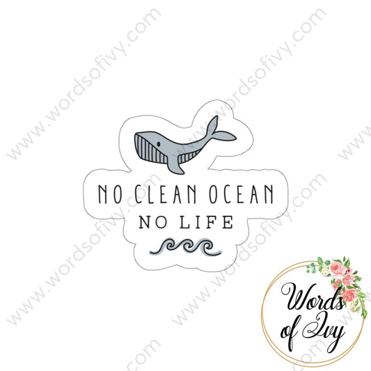 Sticker - No Clean Ocean 211022008 | Nauti Life Tees