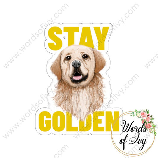 Sticker - Stay Golden 220110004 | Nauti Life Tees