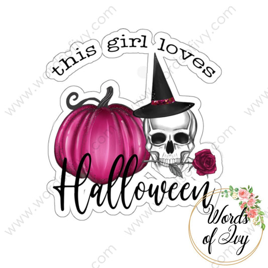 Sticker - This girl loves Halloween 230703023 | Nauti Life Tees