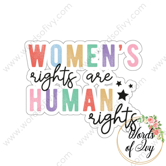 Sticker - Womens Rights Are Human 220706004 White / Die-Cut 3’ × Paper Products