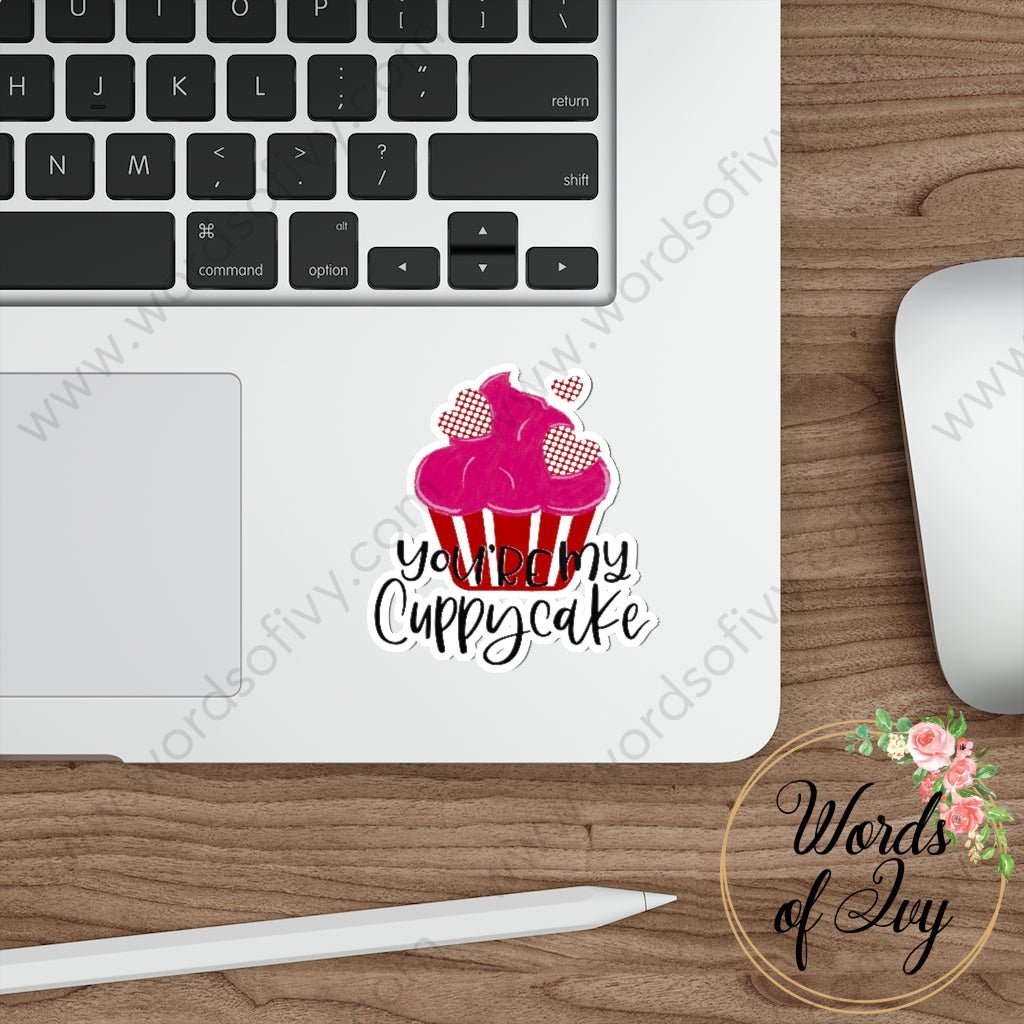 Sticker - You're my cuppycake 220106003 | Nauti Life Tees