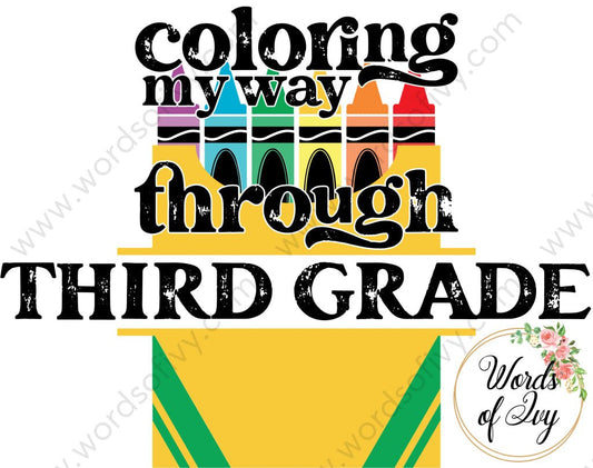 Sublimation Digital Download - Coloring My Way Through Third Grade 220825